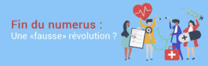 La fin du numerus clausus dans les filières médicales : une « fausse » révolution ?
